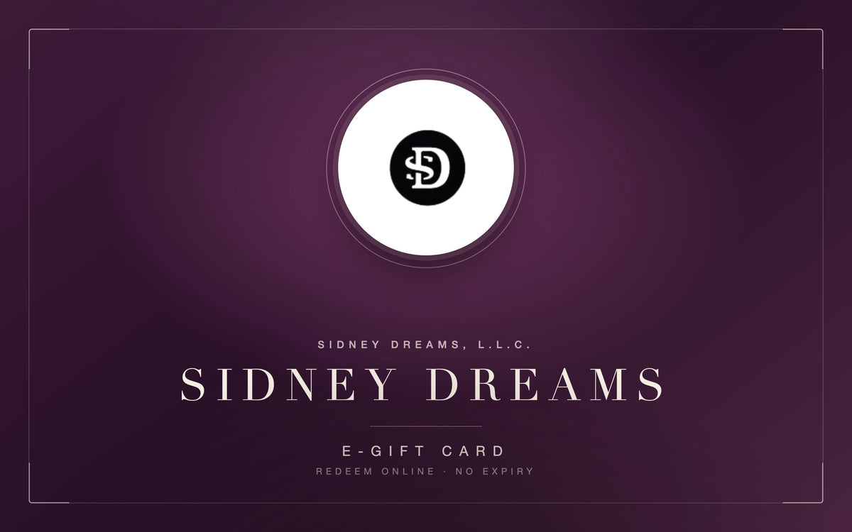 SIDNEY DREAMS E-Gift Card